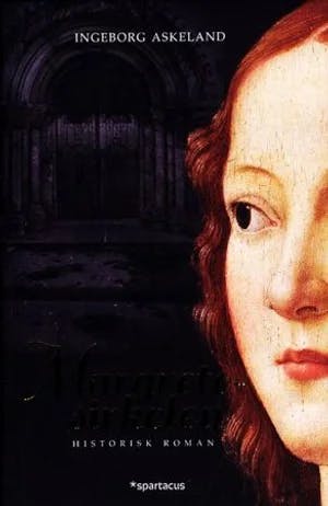 Omslag: "Margretesirkelen : historisk roman" av Ingeborg Askeland