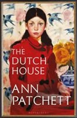 Omslag: "The Dutch house" av Ann Patchett